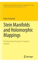 Stein Manifolds and Holomorphic Mappings: The Homotopy Principle in Complex Analysis