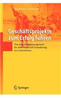 Geschäftsprojekte Zum Erfolg Führen