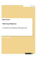 Halal SuperHighway