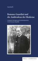 Romano Guardini Und Die Ambivalenz Der Moderne