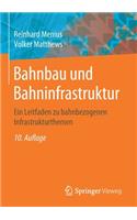 Bahnbau und Bahninfrastruktur