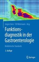 Funktionsdiagnostik in Der Gastroenterologie