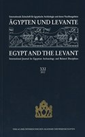 Agypten Und Levante XXI (21)/2011 Egypt and the Levant XXI (21)/2011