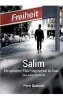 Salim - Ein syrischer Flüchtling bei mir zu Gast