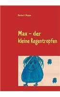 Max - der kleine Regentropfen