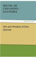 Wit and Wisdom of Don Quixote
