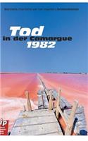 Tod in Der Camargue