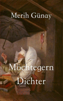 Möchtegern-Dichter