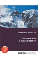 Jackson Hole Mountain Resort