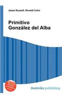 Primitivo Gonzalez del Alba: (English)