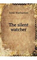The Silent Watcher