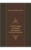 A chronology of inland navigation in Great Britain