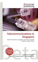 Telecommunications in Singapore: (English)