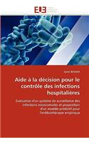 Aide � La D�cision Pour Le Contr�le Des Infections Hospitali�res