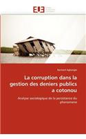La Corruption Dans La Gestion Des Deniers Publics a Cotonou