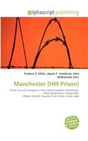 Manchester (Hm Prison): (English)