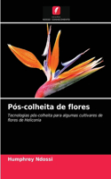 Pós-colheita de flores