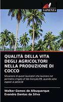 Qualità Della Vita Degli Agricoltori Nella Produzione Di Cocco