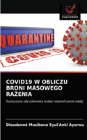 Covid19 W Obliczu Broni Masowego RaZenia