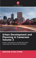 Urban Development and Planning in Cameroon Volume 3