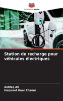Station de recharge pour véhicules électriques