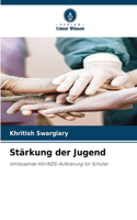 Stärkung der Jugend