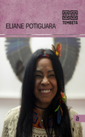 Eliane Potiguara - Tembeta