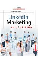 Linkedin Marketing: An Hour a Day