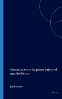 Contactos entre los paises bajos y el mundo iberico (Foro Hispanico)