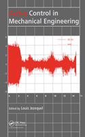 Active Control in Mechanical Engineering