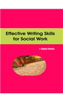 Effective Writing Skills for Social Work
