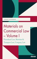 Materials on Commercial Law - Volume I: Procedural Law, Maritime & Transport Law, Company Law