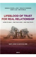 Lifeblood of trust for real relationship