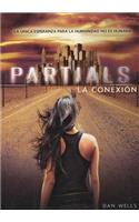 Partials: La Conexion