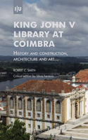 King John V Library at Coimbra