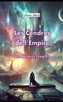 Les Cendres de l'Empire