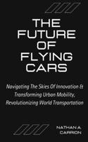 Future of Flying Cars