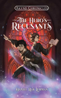 Hero's Recusants