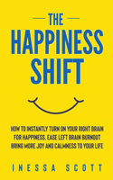 The Happiness Shift