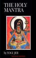 The Holy Mantra: Special Edition