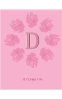 D: Monogram Initial D Letter Ruled Notebook for Women, Girl and School, Pink Floral Cover 8.5'' x 11'', 100 pages