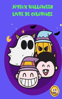 Joyeux Halloween - livre de coloriage pour enfants de 4 à 8 ans