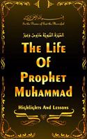 The Life of Prophet Muhammad ( السيرة النبوية )