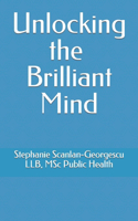 Unlocking the Brilliant Mind