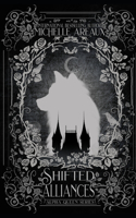 Shifted Alliances