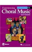 Experiencing Choral Music, Adv