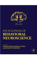 Encyclopedia of Behavioral Neuroscience