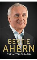 Bertie Ahern Autobiography