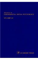 Advances in Experimental Social Psychology