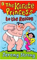 The Karate Princess to the Rescue